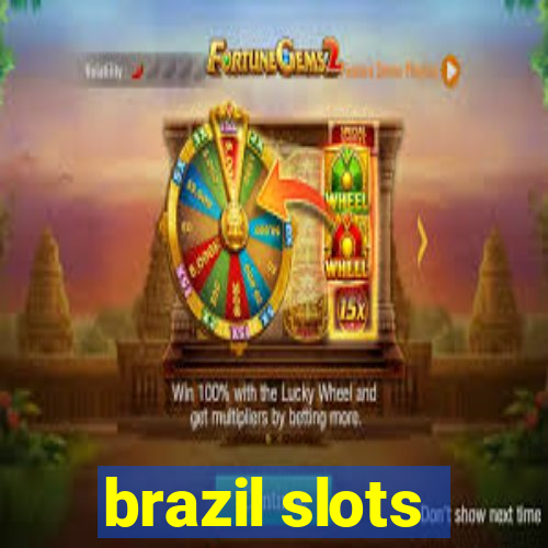 brazil slots